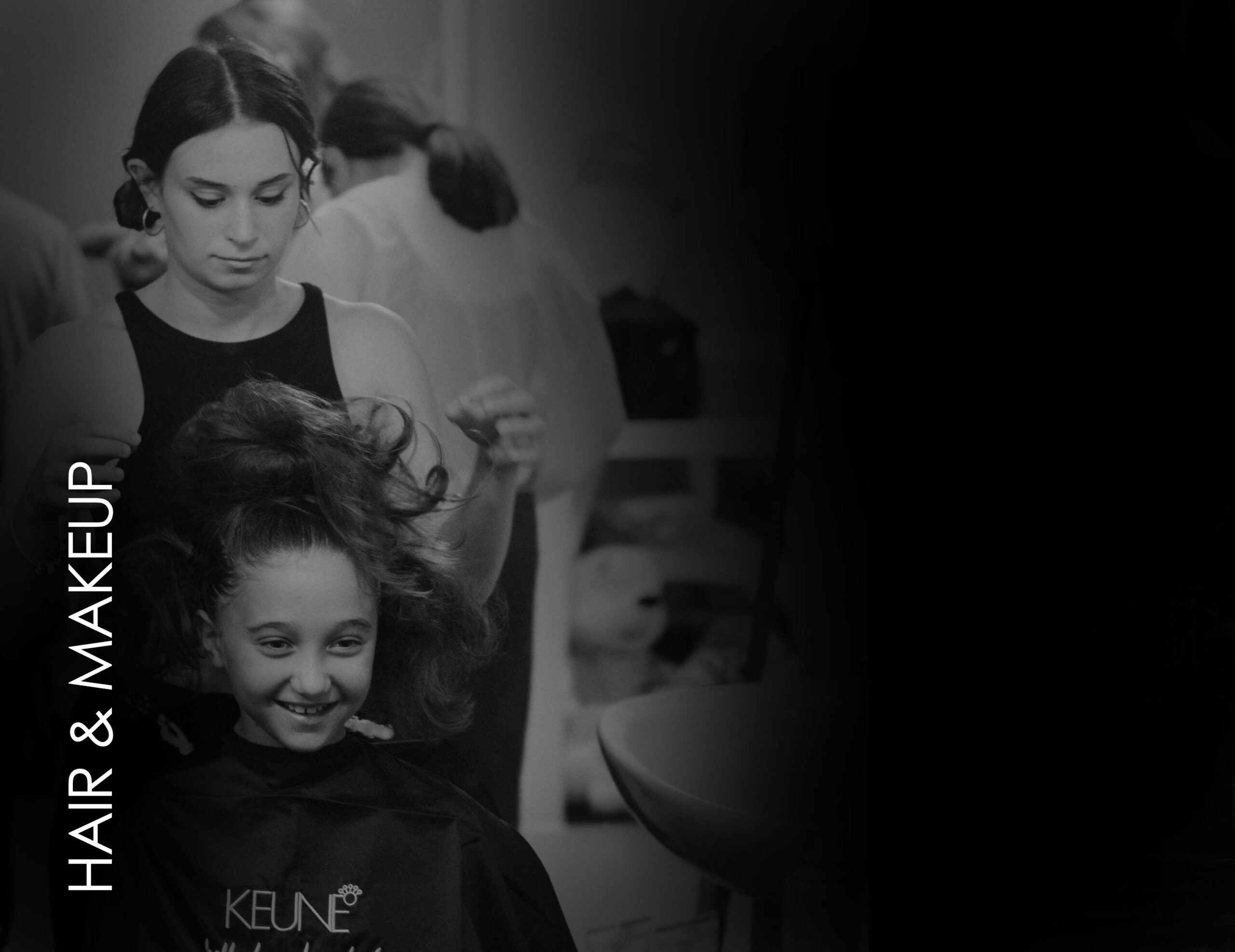 HAIR AND MAKEUP